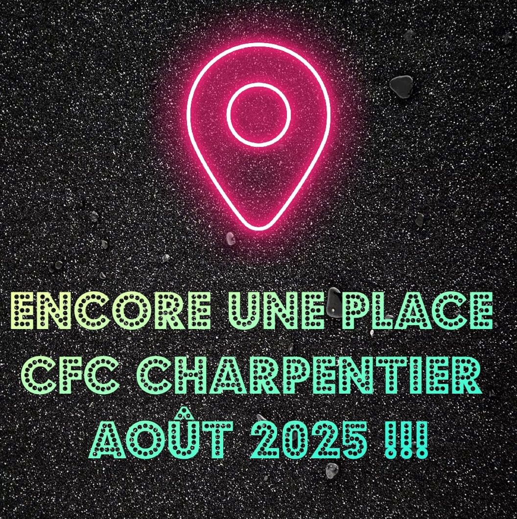 Place apprentissage Neuchâtel 2025 CFC charpente, CFC charpentier, CFC bâtiment Apprenti charpentier